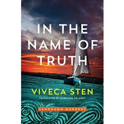 Abbildung von In the Name of Truth (Sandhamn Murders, Band 8)