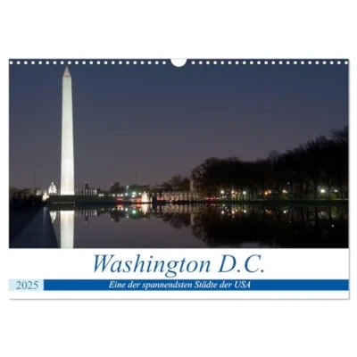 Abbildung von Washington D.C. (Wandkalender 2025 DIN A3 quer), CALVENDO Monatskalender