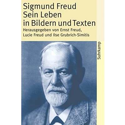 Abbildung von Sigmund Freud: Sein Leben in Bildern und Texten (suhrkamp taschenbuch)