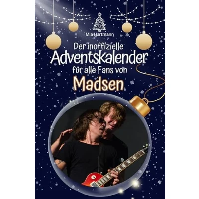 Abbildung von Der inoffizielle Adventskalender für alle Fans von Madsen 2024
