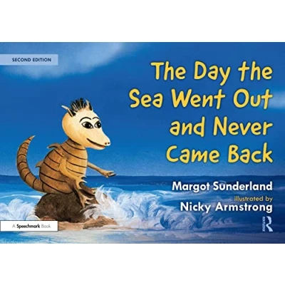 Abbildung von the Day Sea Went Out and Never Came Back: A Story for Children Who Have Lost Someone They Love (Helping With Feelings)