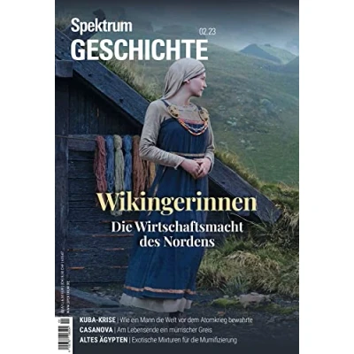 Abbildung von Spektrum Geschichte Wikingerinnen: die Wirtschaftsmacht des Nordens (Spektrum Geschichte: Von der Menschwerdung bis in Neuzeit)
