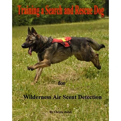 Abbildung von Training a Search and Rescue Dog: for Wilderness Air Scent