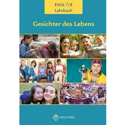 Abbildung von Gesichter des Lebens_Neubearbeitung: Lehrbuch Ethik Klassen 7/8 (Gesichter Lehrwerkreihe 5 10)
