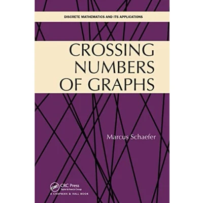 Abbildung von Crossing Numbers of Graphs (Discrete Mathematics and Its Applications)