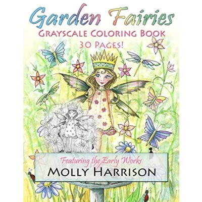 Abbildung von Garden Fairies Grayscale Coloring Book: Featuring the Early Works of Molly Harrison