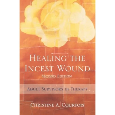 Abbildung von Healing the Incest Wound: Adult Survivors in Therapy (Norton Professional Books (Hardcover))