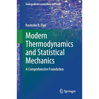 Abbildung von Modern Thermodynamics and Statistical Mechanics: A Comprehensive Foundation (Undergraduate Lecture Notes in Physics)