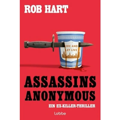Abbildung von Assassins Anonymous: Ein Ex Killer Thriller