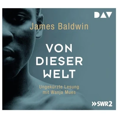 Abbildung von Von dieser Welt: Ungekürzte Lesung mit Wanja Mues (6 CDs)