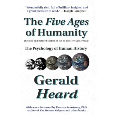 Abbildung von The Five Ages of Humanity: Psychology Human History