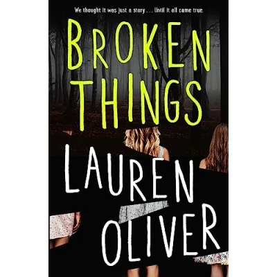 Abbildung von Broken Things: From the bestselling author of Panic, soon to be a major Amazon Prime series