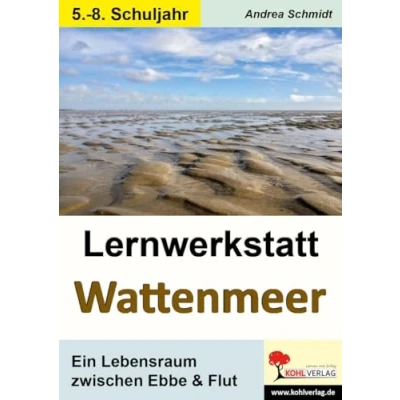 Abbildung von Lernwerkstatt Wattenmeer: Ein Lebensraum zwischen Ebbe und Flut: Flut. 5. 8. Schuljahr
