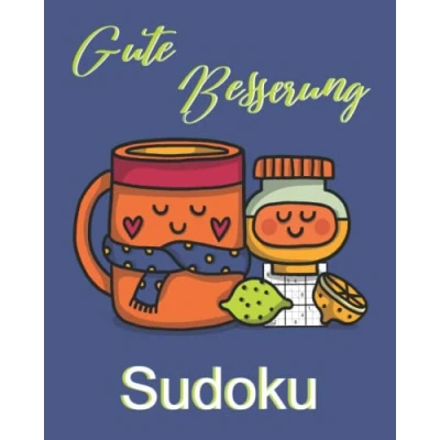 Abbildung von Gute Besserung Sudoku: Werd schnell wieder gesund Geschenke für Erwachsene 150 Rätsel von Sehr Leicht bis Schwer Rätselbuch zum Verschenken