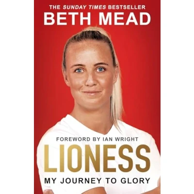 Abbildung von Lioness My Journey to Glory: Winner of the Sunday Times Sports Book Awards Autobiography Year 2023