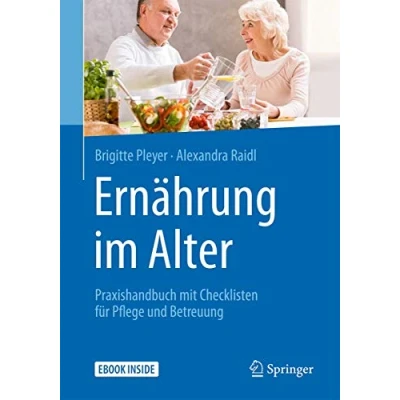 Abbildung von Ernährung im Alter: Praxishandbuch mit Checklisten für Pflege und Betreuung