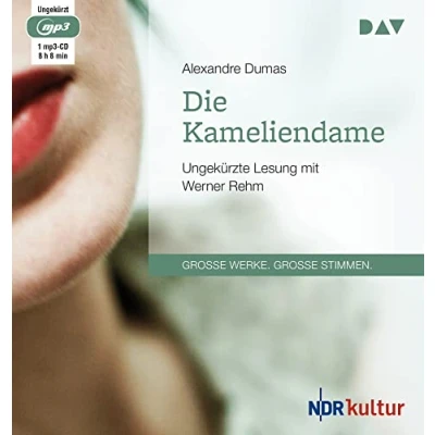 Abbildung von Die Kameliendame: Ungekürzte Lesung mit Werner Rehm (1 mp3 CD)