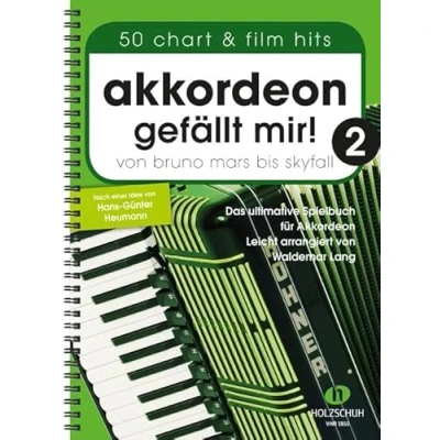 Abbildung von Akkordeon gefällt mir! 2 (mit MP3 CD): Von Bruno Mars bis Skyfall Das ultimative Spielbuch für Akkordeon, leicht arrangiert