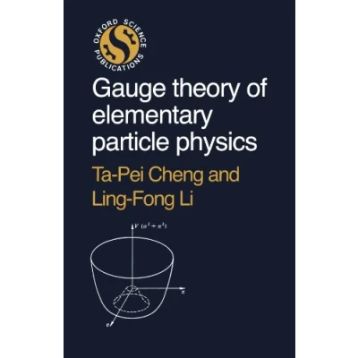 Abbildung von Gauge Theory Of Elementary Particle Physics (Oxford Science Publications)