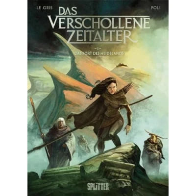 Abbildung von Das Verschollene Zeitalter. Band 1: Fort des Heidelands