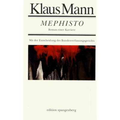 Abbildung von Mephisto: Roman einer Karriere