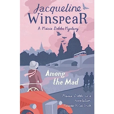 Abbildung von Among the Mad: Maisie Dobbs Mystery 6