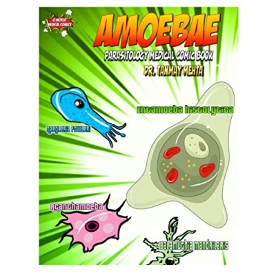 Abbildung von Amoebae: Parasitology Medical Comic Book (Parasitology Comics, Band 2)