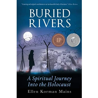 Abbildung von Buried Rivers: A Spiritual Journey into the Holocaust
