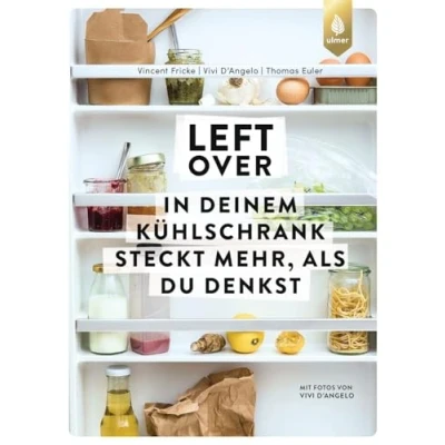 Abbildung von Leftover: In deinem Kühlschrank steckt mehr, als du denkst