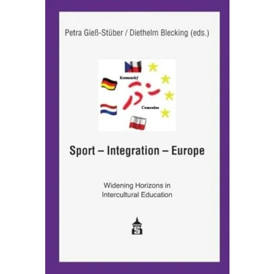 Abbildung von Sport Integration Europe: Widening Horizons in Intercultural Education