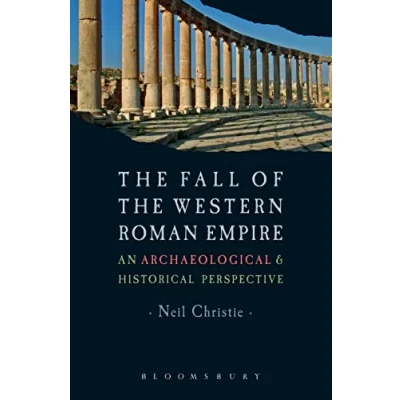 Abbildung von the Fall of Western Roman Empire: Archaeology, History and Decline Rome (Historical Endings)