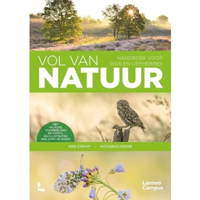 Abbildung von Vol van natuur: handboek voor gids en liefhebber