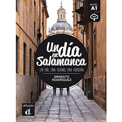 Abbildung von Un dia en Salamanca: día Salamanca (Un ... nivel A1)
