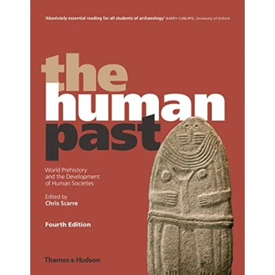 Abbildung von the Human Past: World Prehistory and Development of Societies