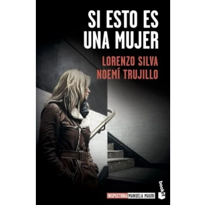 Abbildung von Si esto es una mujer: Serie Inspectora Manuela Mauri, 1 (Crimen y misterio, Band 1)