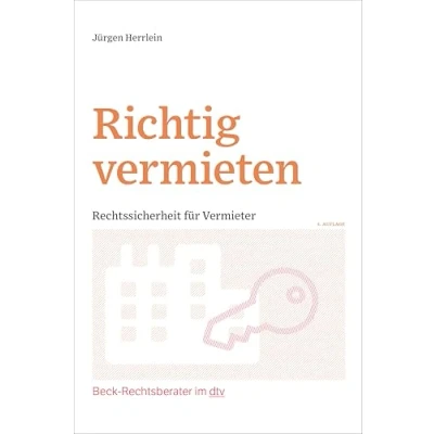Abbildung von Richtig vermieten: Rechtssicherheit für Vermieter (Beck Rechtsberater im dtv)