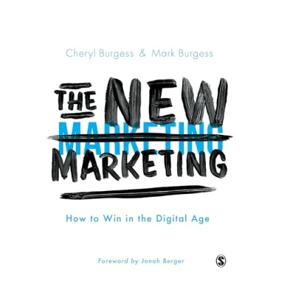 Abbildung von the New Marketing: How to Win in Digital Age