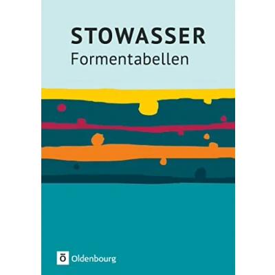 Abbildung von Stowasser Zu allen Ausgaben: Formentabellen Grammatikheft