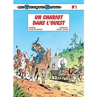 Abbildung von Les Tuniques Bleues Tome 1 Un chariot dans l&#039;Ouest