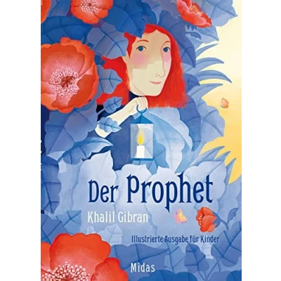 Abbildung von Der Prophet: Illustrierte Ausgabe für Kinder (Midas Kinderbuch)