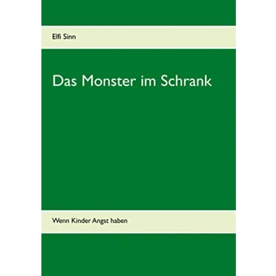 Abbildung von Das Monster im Schrank: Wenn Kinder Angst haben