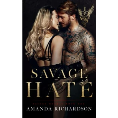 Abbildung von Savage Hate: A Reverse Harem Romance (Savage Hearts, Band 1)