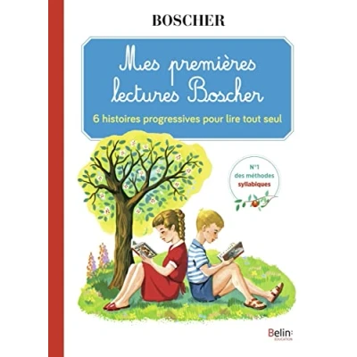 Abbildung von Mes premières lectures Boscher: 6 histoires progressives pour lire tout seul
