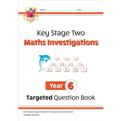 Abbildung von KS2 Maths Investigations Year 6 Targeted Question Book (CGP Maths)