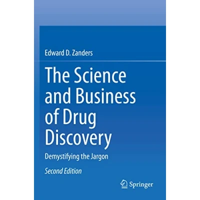 Abbildung von the Science and Business of Drug Discovery: Demystifying Jargon