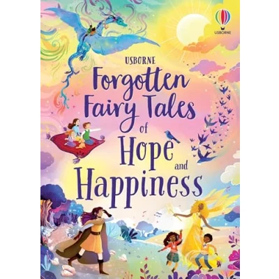Abbildung von Forgotten Fairy Tales of Hope and Happiness (Illustrated Story Collections)