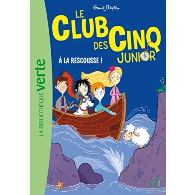 Abbildung von Le Club des Cinq Junior 10 A la rescousse