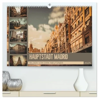 Abbildung von Hauptstadt Madrid (hochwertiger Premium Wandkalender 2025 DIN A2 quer), Kunstdruck in Hochglanz