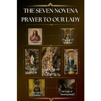 Abbildung von The seven novena prayer to Our lady: Lady of Altagracia, Peace, Lourdes, Annunciation, Good ... Fatima, Immaculate Heart Mary