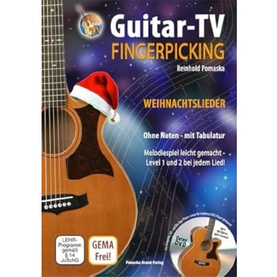 Abbildung von Guitar TV: Fingerpicking Weihnachtslieder (mit DVD): Melodiespiel leicht gemacht, Level 1 und 2 bei jedem Lied! Ohne Noten mit Tabulatur